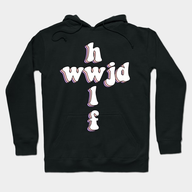 wwjd x hwlf Hoodie by mansinone3